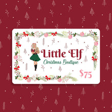 Load image into Gallery viewer, $75 Little Elf Christmas Boutique Gift Cards