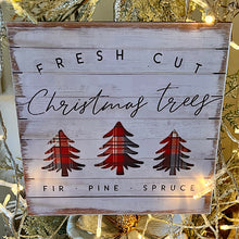 Load image into Gallery viewer, Fresh Cut Xmas Wall  Sign
